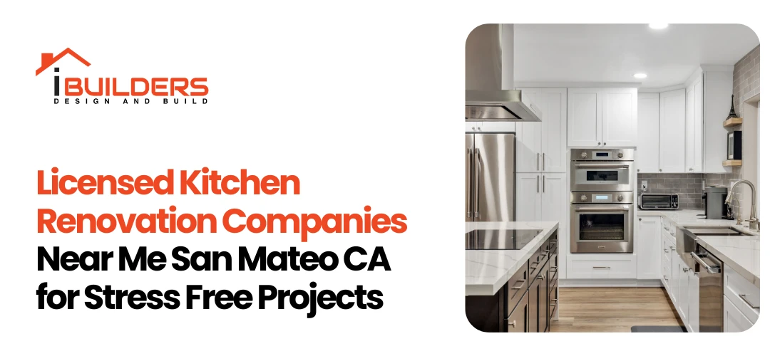 kitchen renovation companies Near Me San Mateo CA