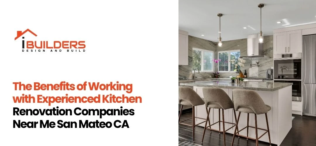kitchen renovation companies near me San Mateo CA
