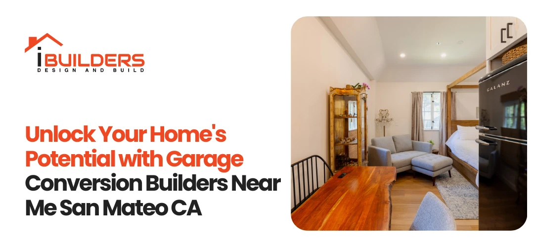 garage conversion builders near me San Mateo CA