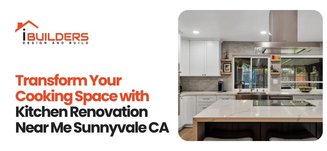 Kitchen Renovation Near Me Sunnyvale CA