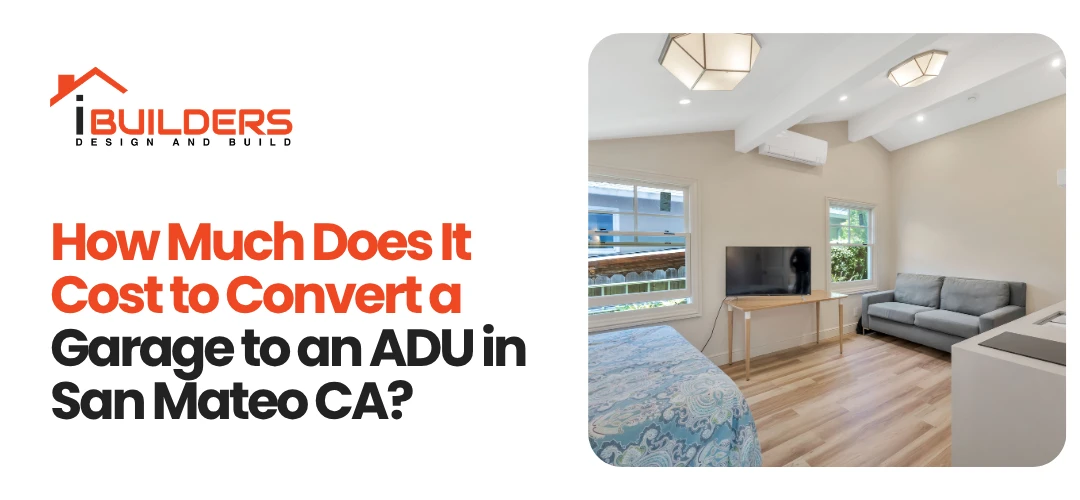 convert garage to ADU San Mateo CA