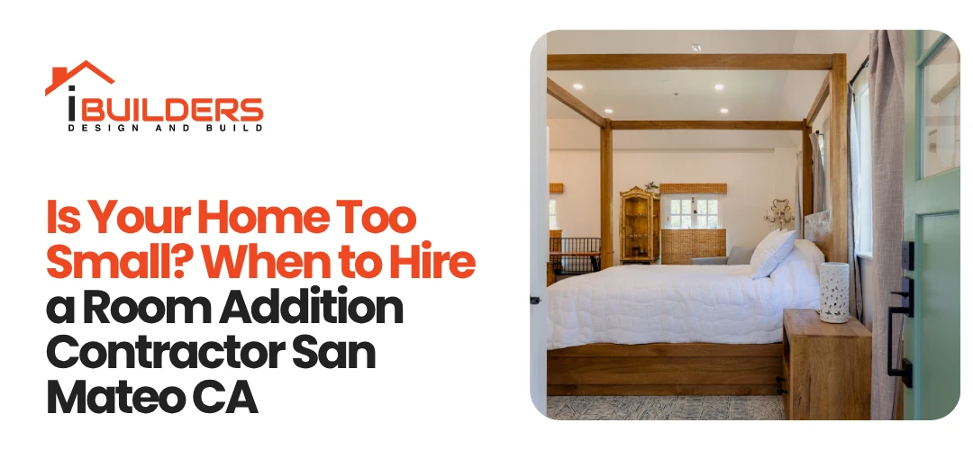 room addition contractor San Mateo CA