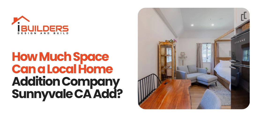 local home addition company Sunnyvale CA